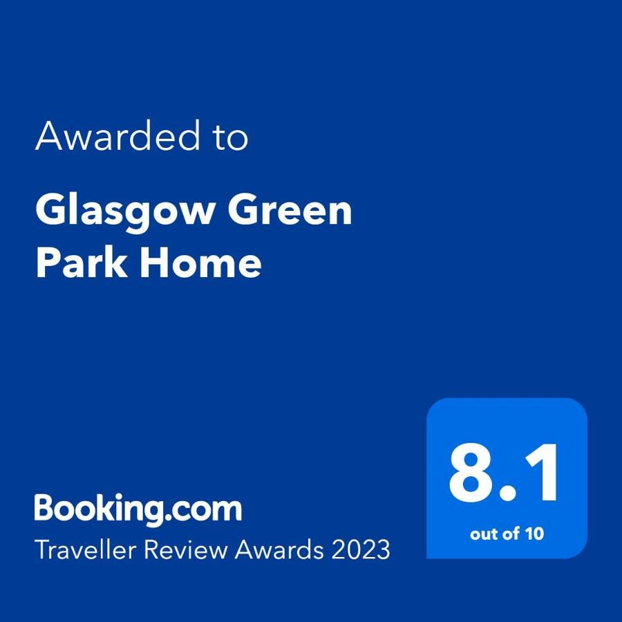 Glasgow Green Park Home Εξωτερικό φωτογραφία